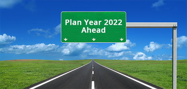 Plan Year 2022 Ahead